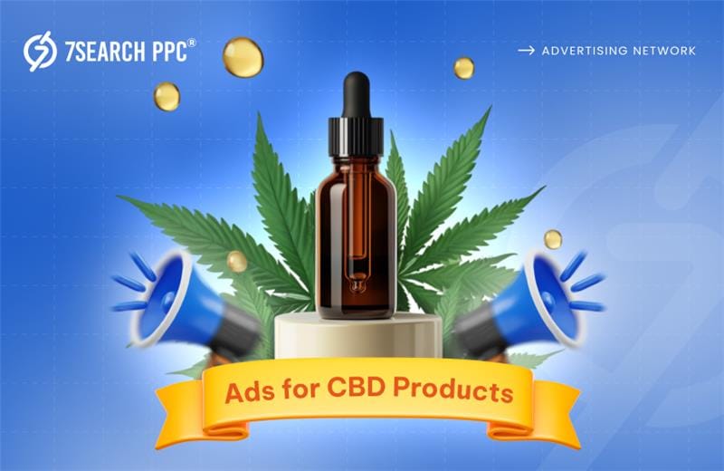 Ads for CBD Products: A Complete Affiliate Guide