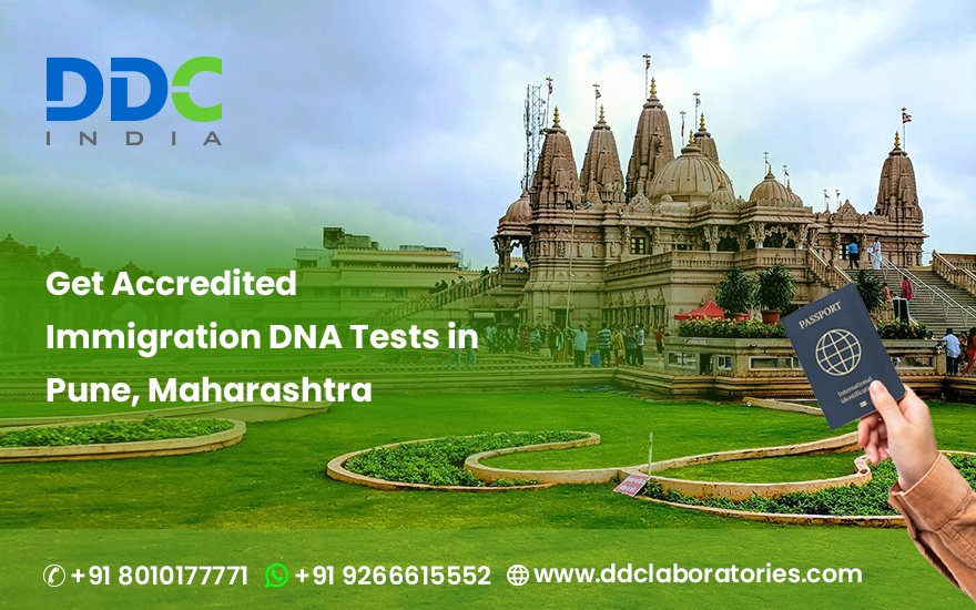 Reliable Immigration DNA Tests in Pune at Affordable Cost