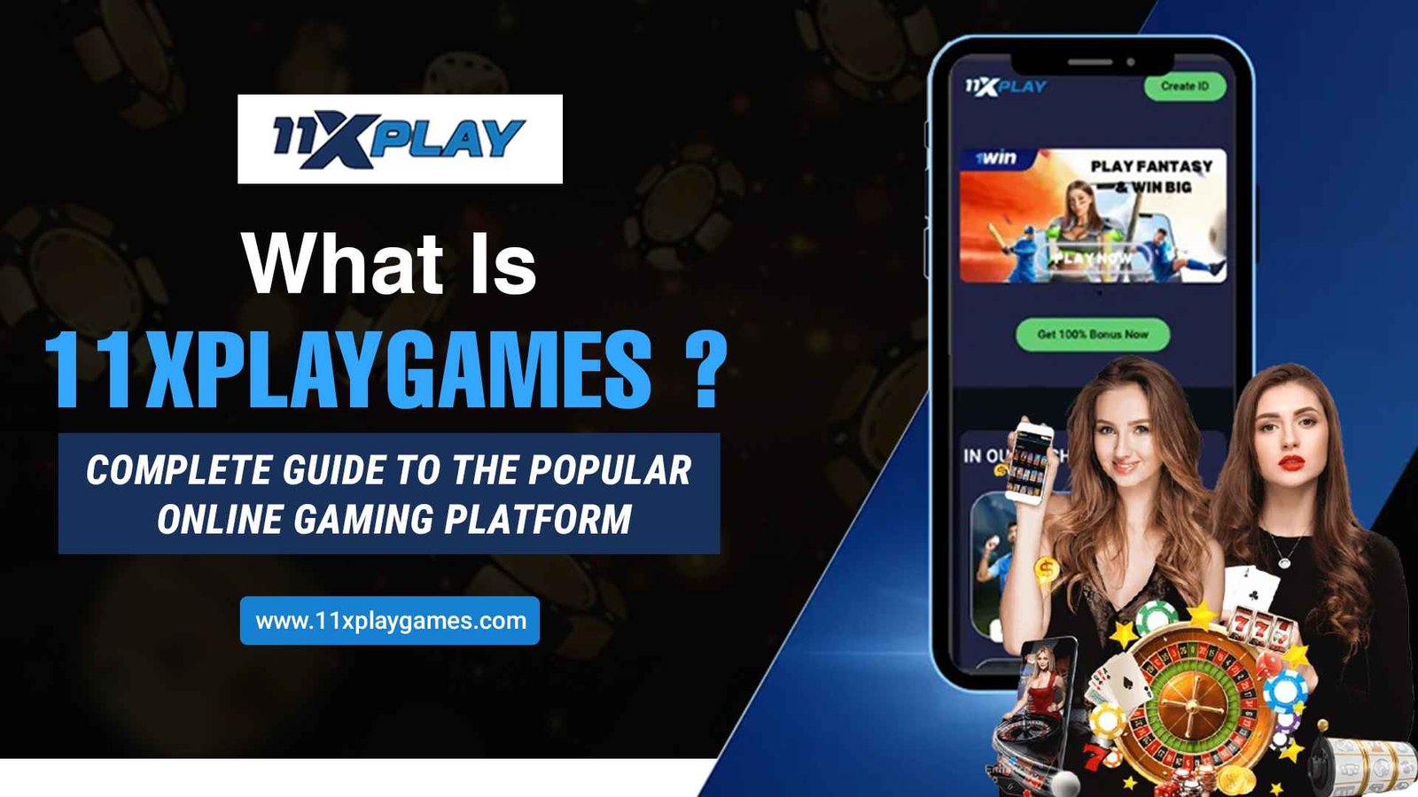 What Is 11Xplaygames? Complete Online Gaming Guide - 11xplaygames.com